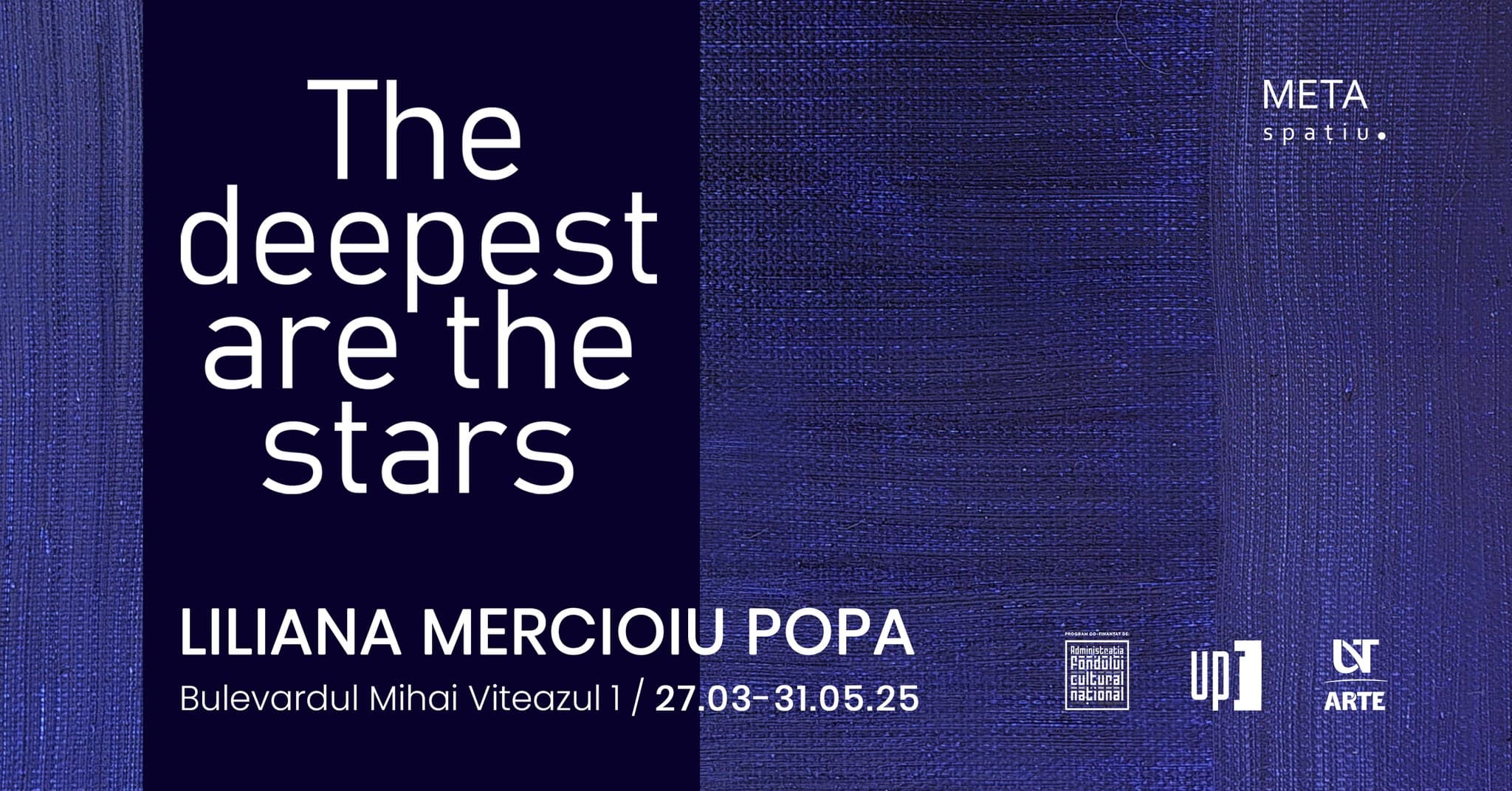 The Deepest Are the Stars  27 Martie  31 Mai